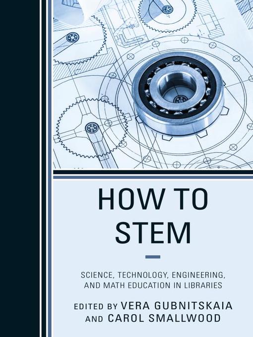 Title details for How to STEM by Carol Smallwood - Available